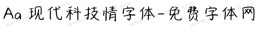 Aa 现代科技情字体字体转换